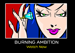 BURINING AMBITION