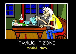 TWLIGHT ZONE