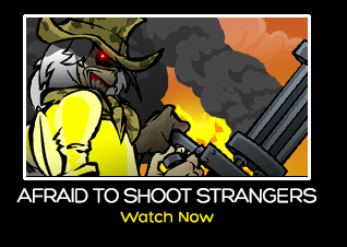 AFRAID TO SHOOT STRANGERS